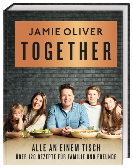 Jamie Oliver: Together – Alle an einem Tisch