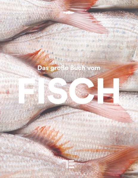 Das große Buch vom FISCH