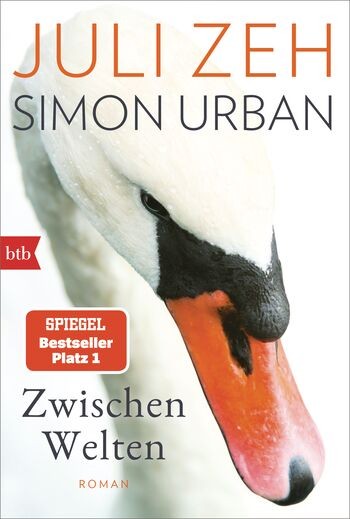 Juli Zeh, Simon Urban: Zwischen Welten