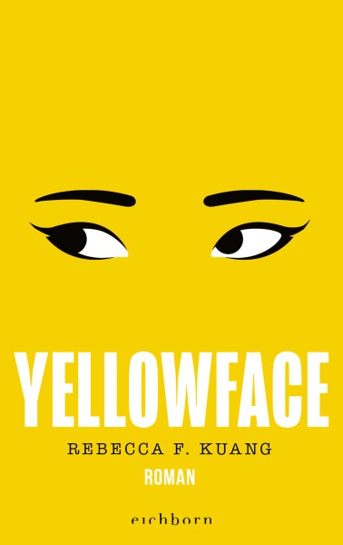 Rebecca F. Kuang: Yellowface (Deutsche Ausgabe)