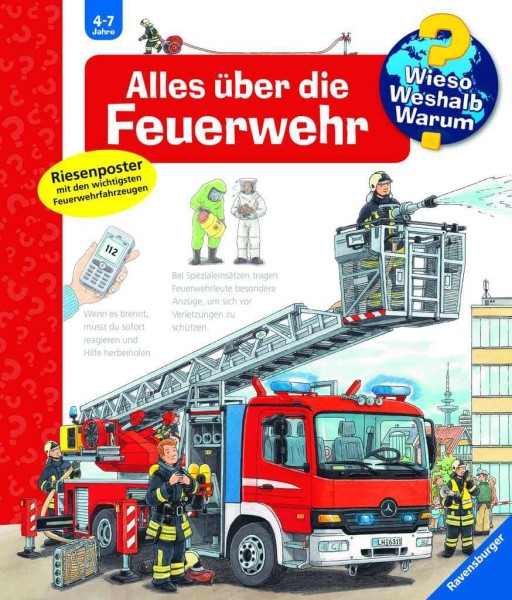 Wieso? Weshalb? Warum? Band 2: Alles über die Feuerwehr