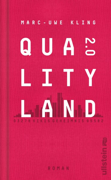 Marc-Uwe Kling: QualityLand 2.0