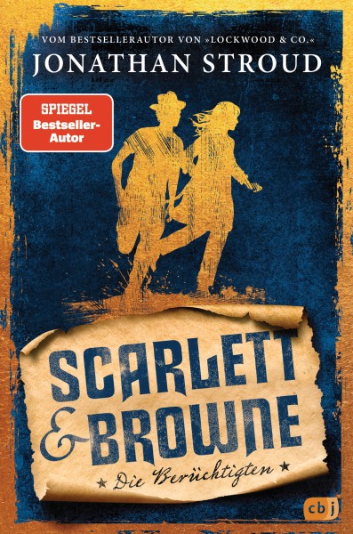 Jonathan Stroud: Scarlett & Browne 2 - Die Berüchtigten