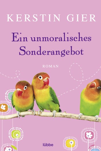 Kerstin Gier: Ein unmoralisches Sonderangebot