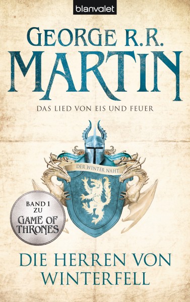 George R.R. Martin: Das Lied von Eis und Feuer 01 - Die Herren von Winterfell