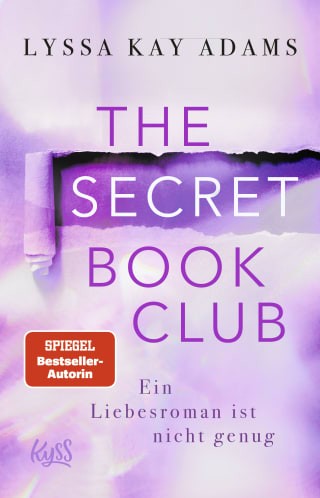 Lyssa Kay Adams: The Secret Book Club – Ein Liebesroman ist nicht genug