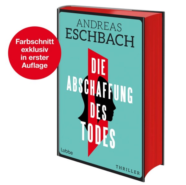 Andreas Eschbach: Die Abschaffung des Todes