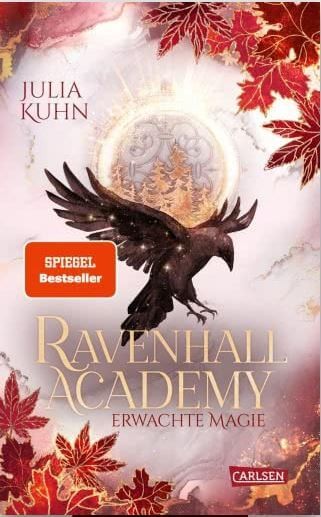 Julia Kuhn: Ravenhall Academy 2 - Erwachte Magie