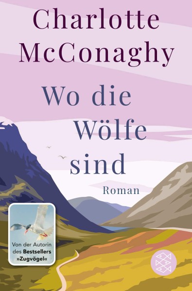 Charlotte McConaghy: Wo die Wölfe sind