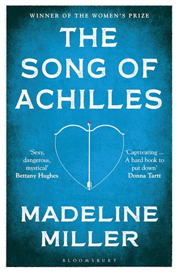 Madeline Miller: The Song of Achilles