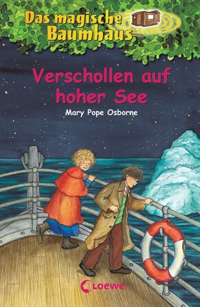 Mary Pope Osborne: Das magische Baumhaus 22 - Verschollen auf hoher See