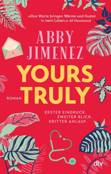 Abby Jimenez: Yours truly (mit Farbschnitt)