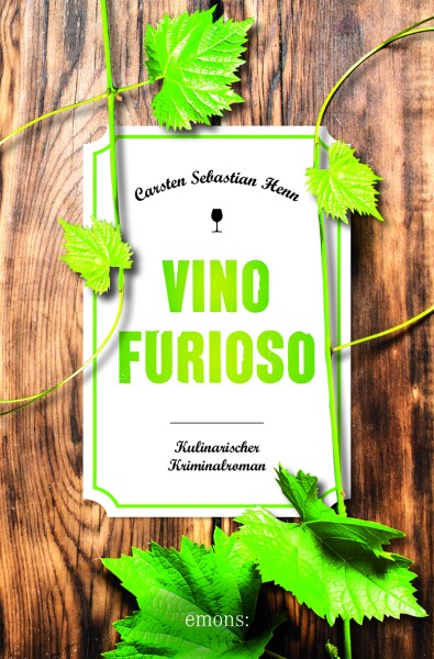 Carsten Sebastian Henn - Vino Furioso