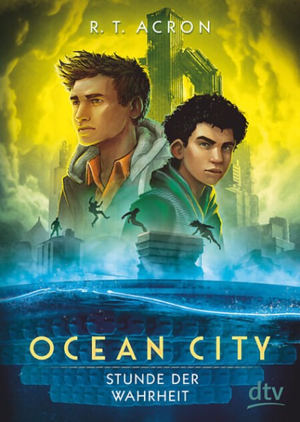R. T. Acron - Ocean City: Stunde der Wahrheit