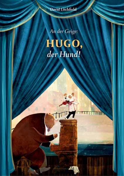 David Litchfield: An der Geige: Hugo, der Hund!