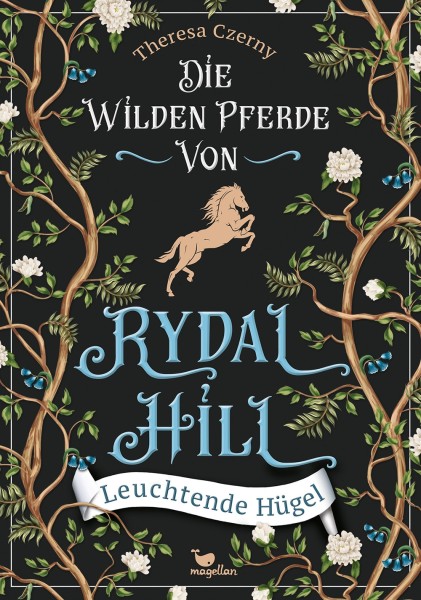 Theresa Czerny: Die wilden Pferde von Rydal Hill - Leuchtende Hügel (Band 1)