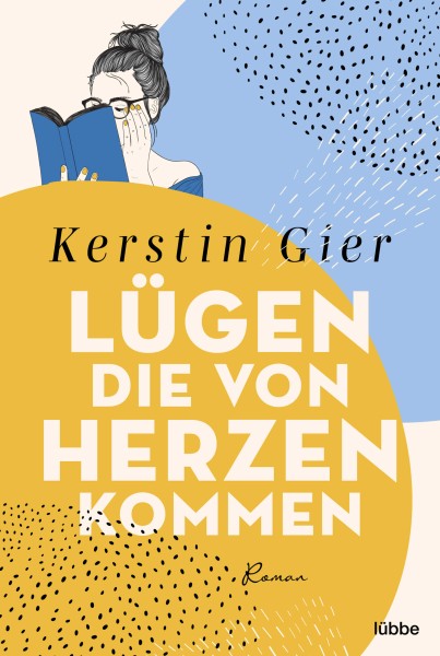 Kerstin Gier: Lügen, die von Herzen kommen