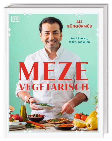 Ali Güngörmüs: Meze vegetarisch