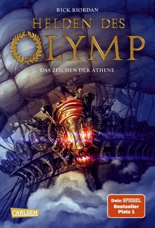 Rick Riordan: Helden des Olymp 3: Das Zeichen der Athene