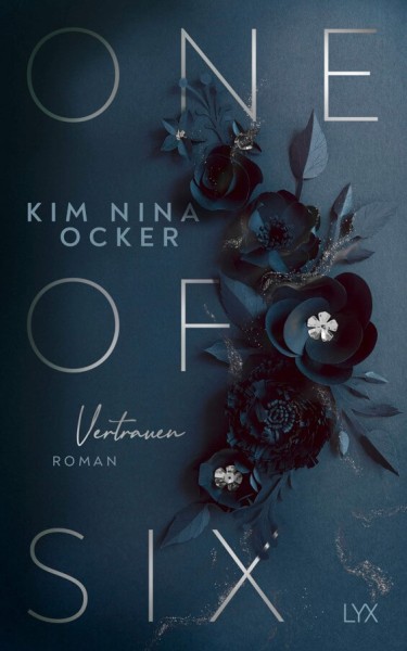 Kim Nina Ocker: ONE OF SIX - VERTRAUEN