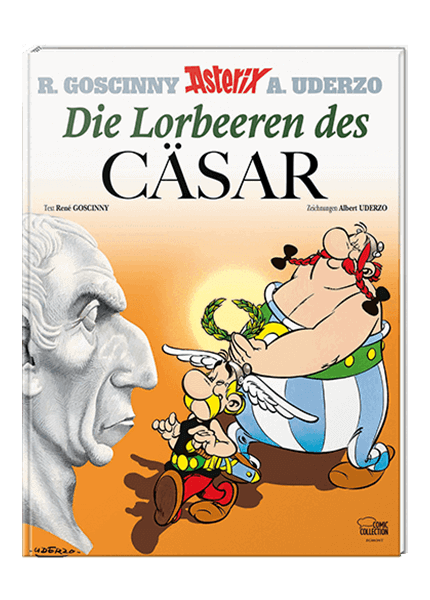 Asterix Nr. 18: Die Lorbeeren des Cäsar (gebundene Ausgabe)