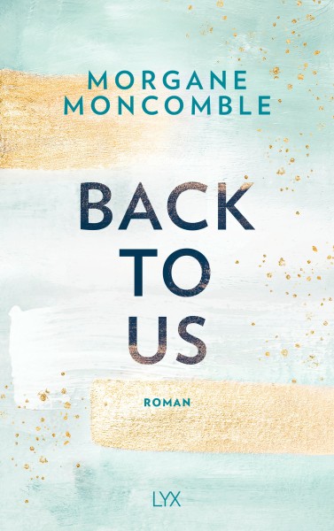 Morgane Moncomble: Back To Us