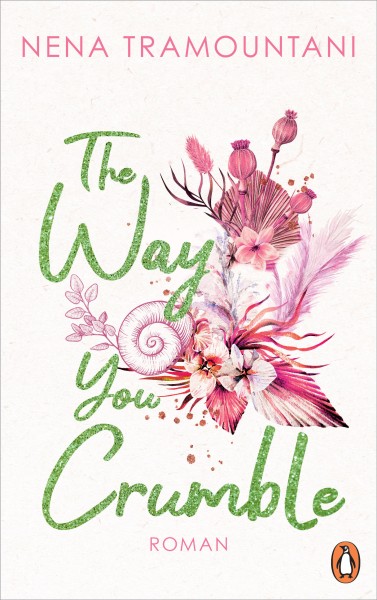 Nena Tramountani: The Way You Crumble