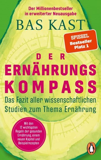 Bas Kast: Der Ernährungskompass