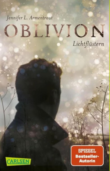 Jennifer L. Armentrout: Oblivion 1: Lichtflüstern (Obsidian aus Daemons Sicht erzählt)