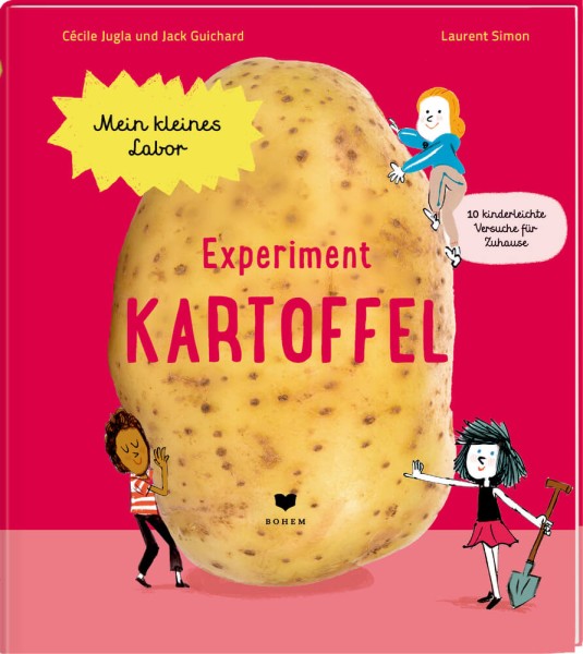 Jack Guichard, Cécile Jugla & Laurent Simon: Experiment Kartoffel