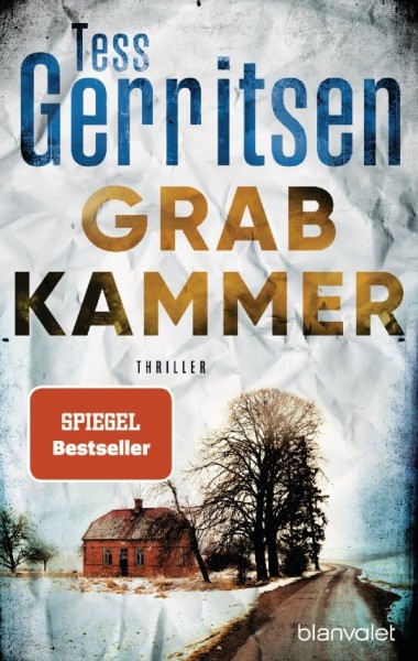 Tess Gerritsen: Grabkammer