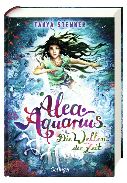 Tanya Stewner: Alea Aquarius 8. Die Wellen der Zeit