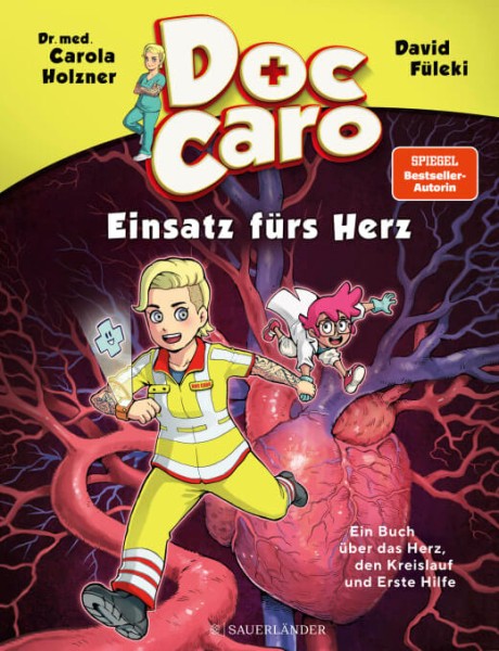 Dr. med. Carola Holzner: Doc Caro - Einsatz fürs Herz