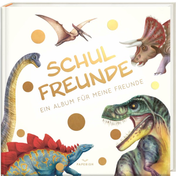 Freundebuch Schulfreunde - DINOSAURIER
