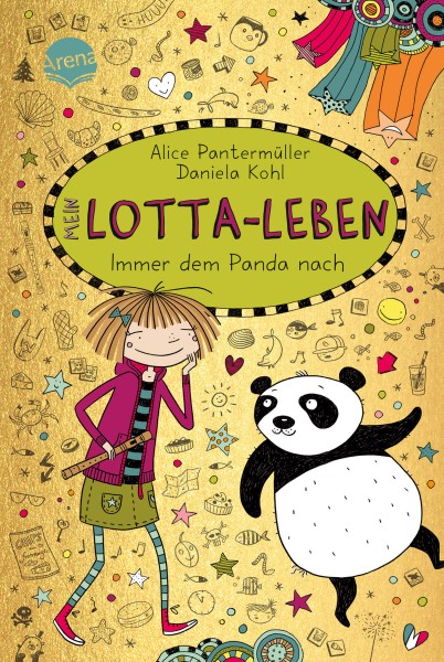Alice Pantermüller, Daniela Kohl :Mein Lotta-Leben (20). Immer dem Panda nach