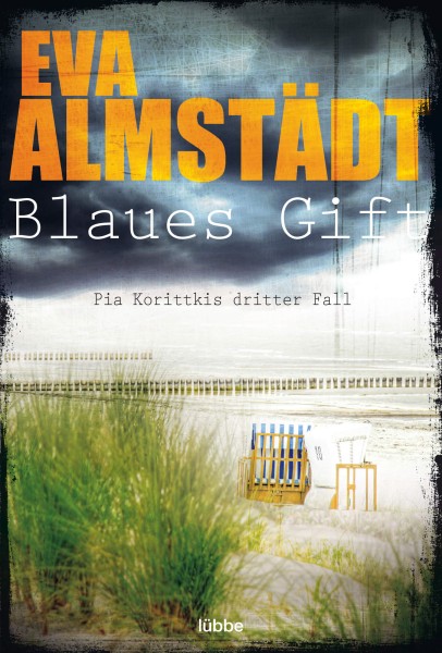 Eva Almstädt: Blaues Gift (Pia Korittkis 3. Fall)