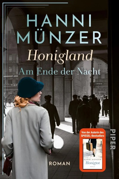 Hanni Münzer: Honigland (Am Ende der Nacht 1)