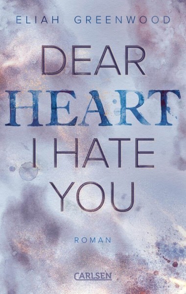 Eliah Greenwood: Easton High 2 - Dear Heart I Hate You