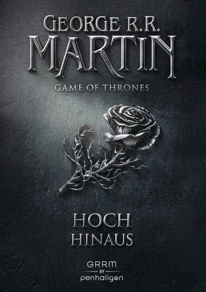 George R.R. Martin - Game of Thrones 4: Hoch hinaus