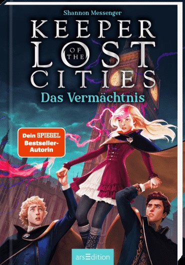 Shannon Messenger: Keeper of the Lost Cities 8 - Das Vermächtnis