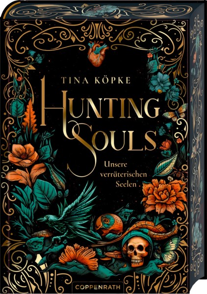 Tina Köpke: Hunting Souls 1 - Unsere verräterischen Seelen
