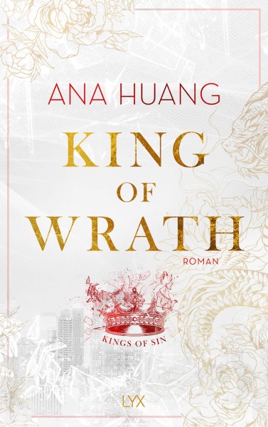 Ana Huang: King of Wrath