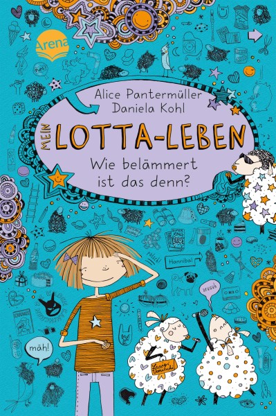 Alice Pantermüller - Mein Lotta-Leben 2: Wie belämmert ist das denn?