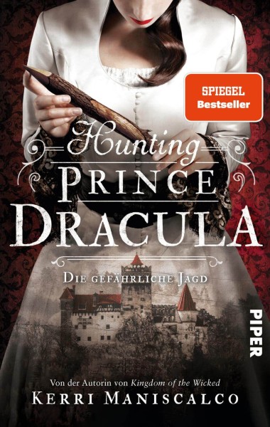 Kerri Maniscalco: Hunting Prince Dracula (mit Farbschnitt)