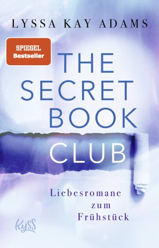 Lyssa Kay Adams: The Secret Book Club – Liebesromane zum Frühstück
