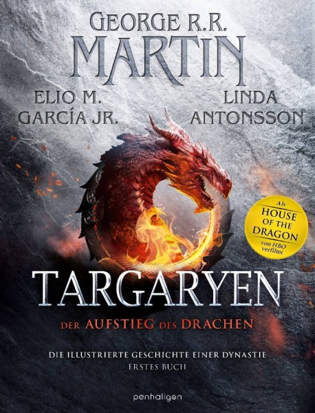George R.R. Martin: Targaryen - Der Aufstieg des Drachen