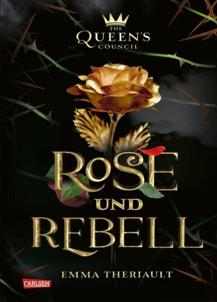 Emma Theriault: The Queen's Council 1 - Rose und Rebell