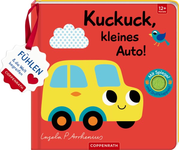 Mein Filz-Fühlbuch: Kuckuck, kleines Auto! (Fühlen&begreifen)