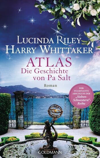 Lucinda Riley: Atlas - Die Geschichte von Pa Salt
