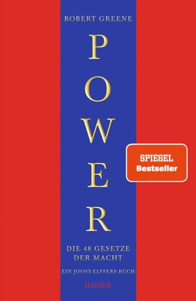 Robert Greene: Power. Die 48 Gesetze der Macht